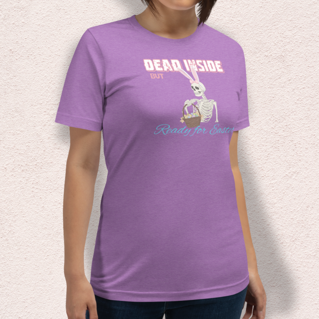 Dead Inside But Ready for Easter Skeleton Bunny Shirt | Funny Easter Skeleton Tee | Spooky Pastel Goth Easter Shirt | Bella+Canvas Unisex Graphic Tee
