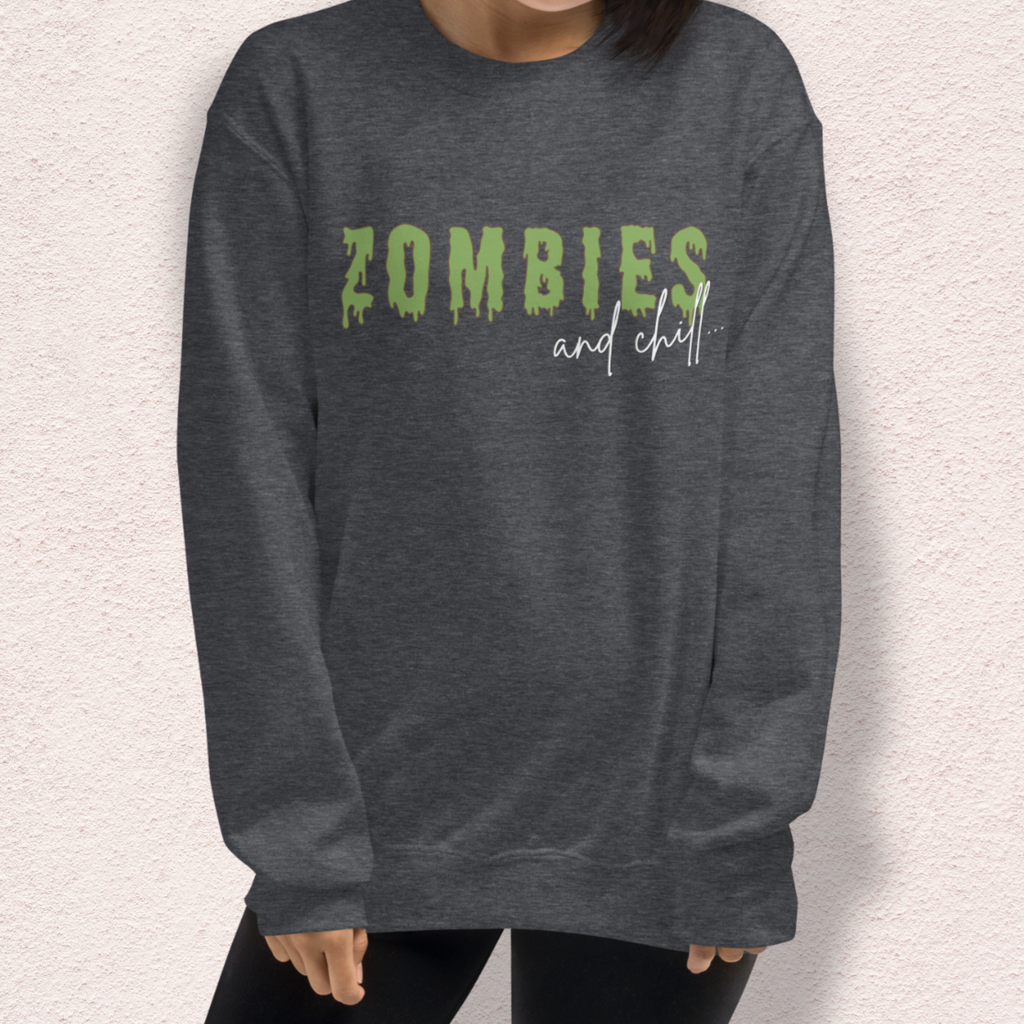 Zombies & Chill Sweatshirt | Horror Movie Crewneck | Gildan Heavy Blend Spooky Zombie Sweatshirt