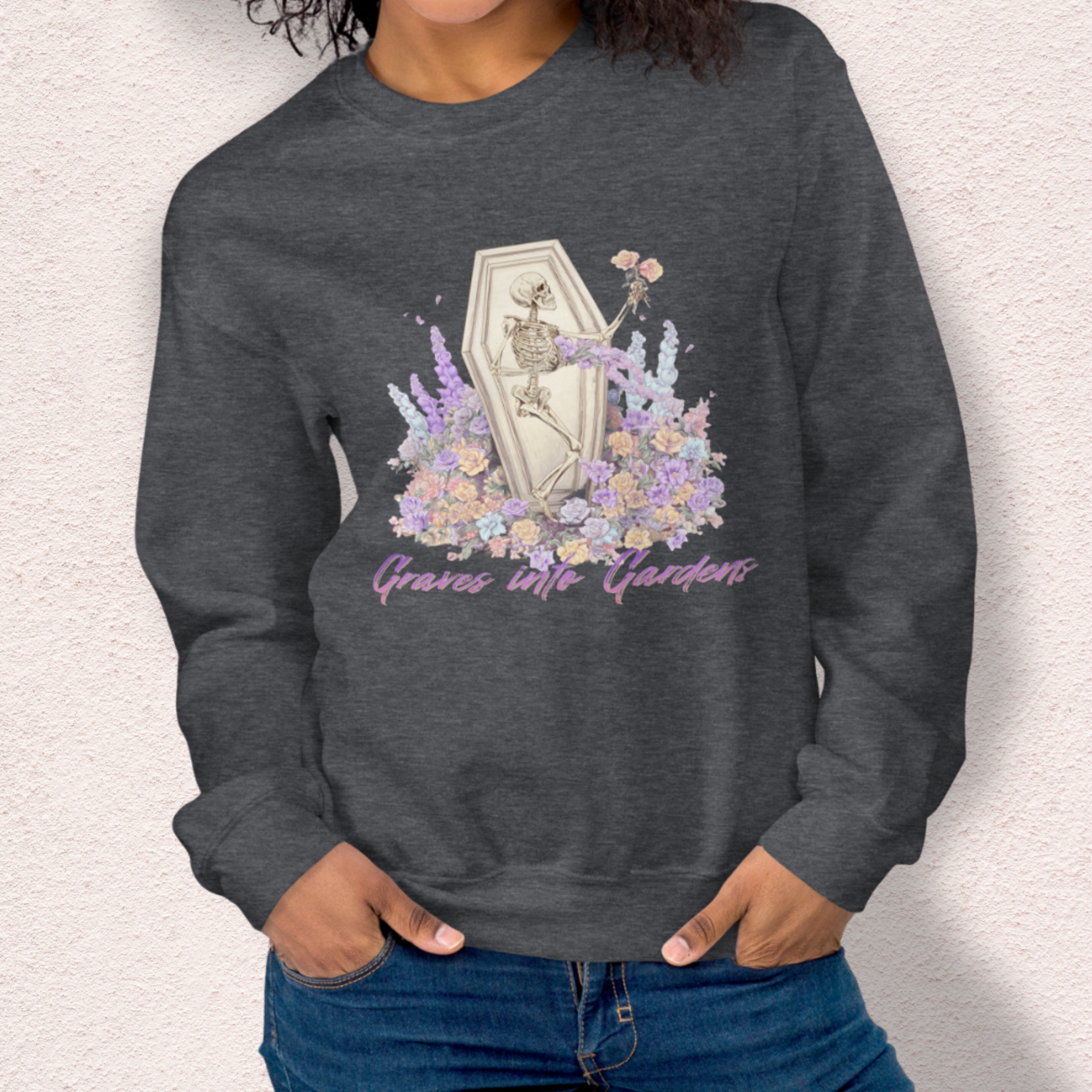 Graves Into Gardens Sweatshirt | Christian Skeleton Graphic Sweatshirt | Floral Resurrection Sweatshirt | Faith Easter Skeleton Crewneck
