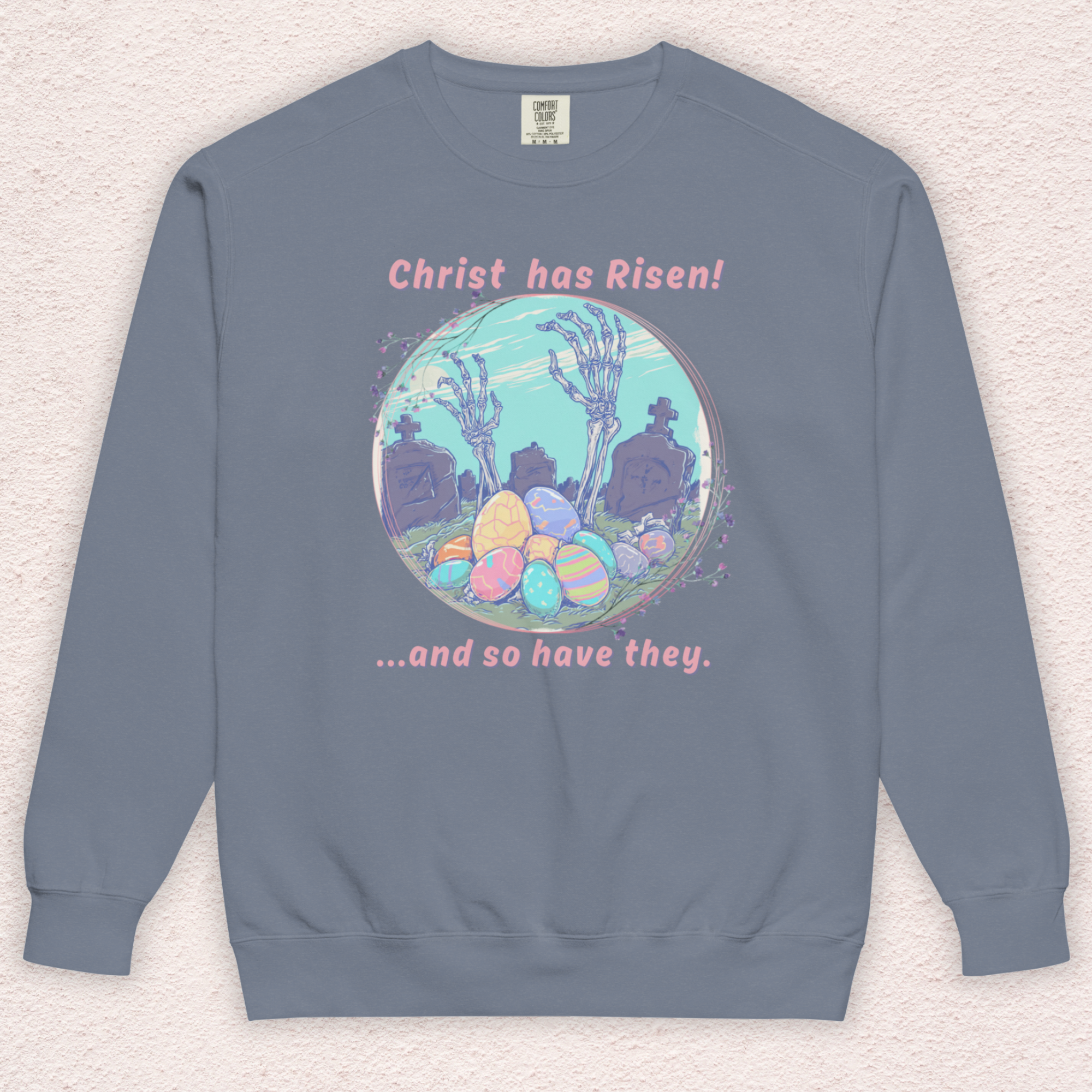 Christ Has Risen… and So Have They Sweatshirt | Funny Horror Easter Sweatshirt | Comfort Colors Garment DyedCrewneck