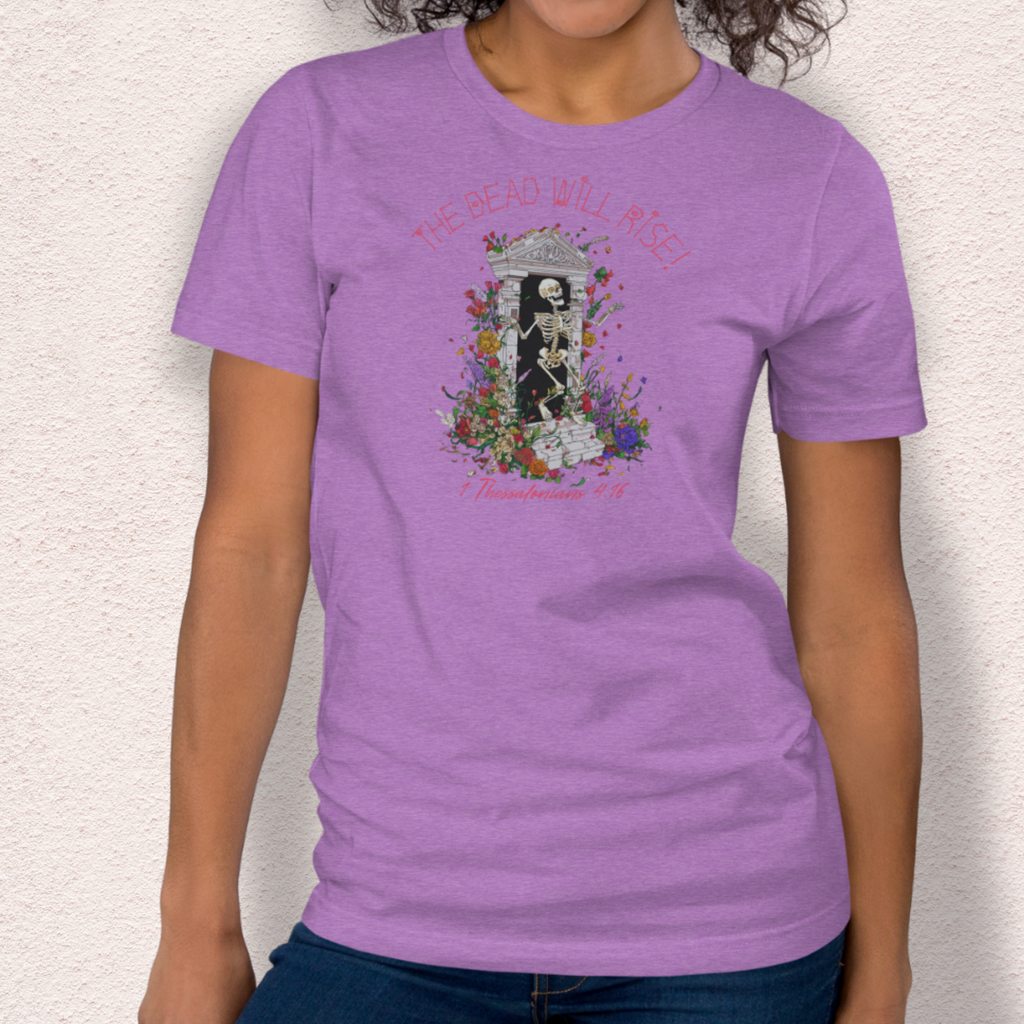 The Dead Will Rise Skeleton Easter Tee | 1 Thessalonians Bible Verse Shirt | Spooky Christian Resurrection Shirt | Bella+Canvas Unisex Graphic Tee