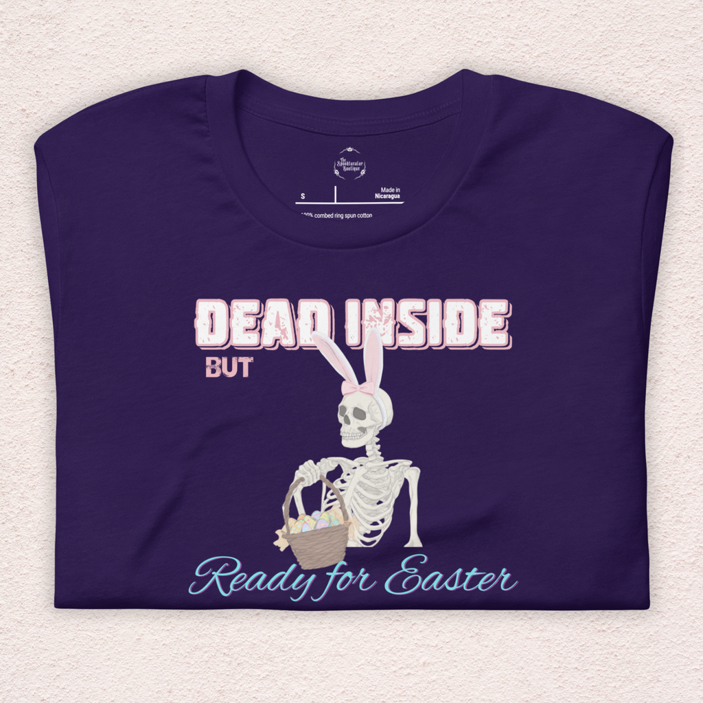 Dead Inside But Ready for Easter Skeleton Bunny Shirt | Funny Easter Skeleton Tee | Spooky Pastel Goth Easter Shirt | Bella+Canvas Unisex Graphic Tee