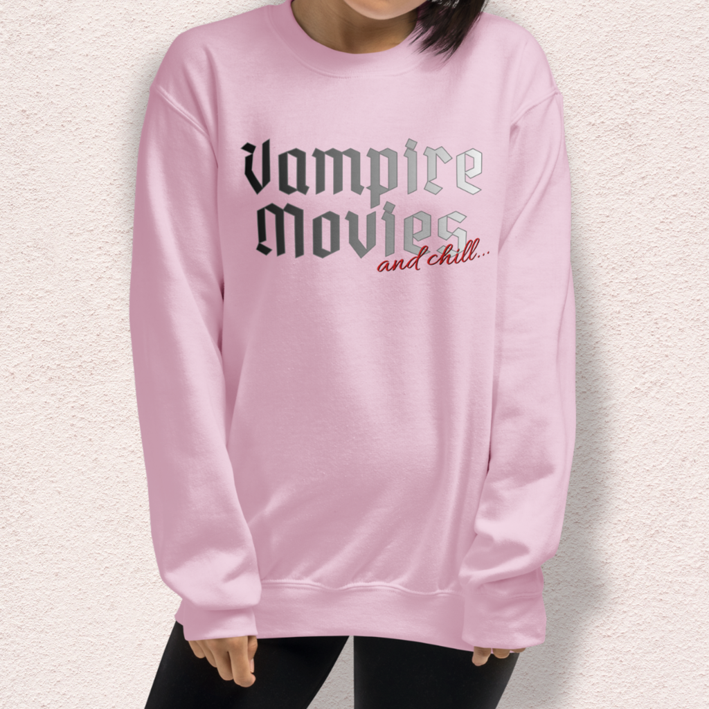 Vampire Movies & Chill Crewneck Sweatshirt | Cozy Gothic Romance Loungewear
