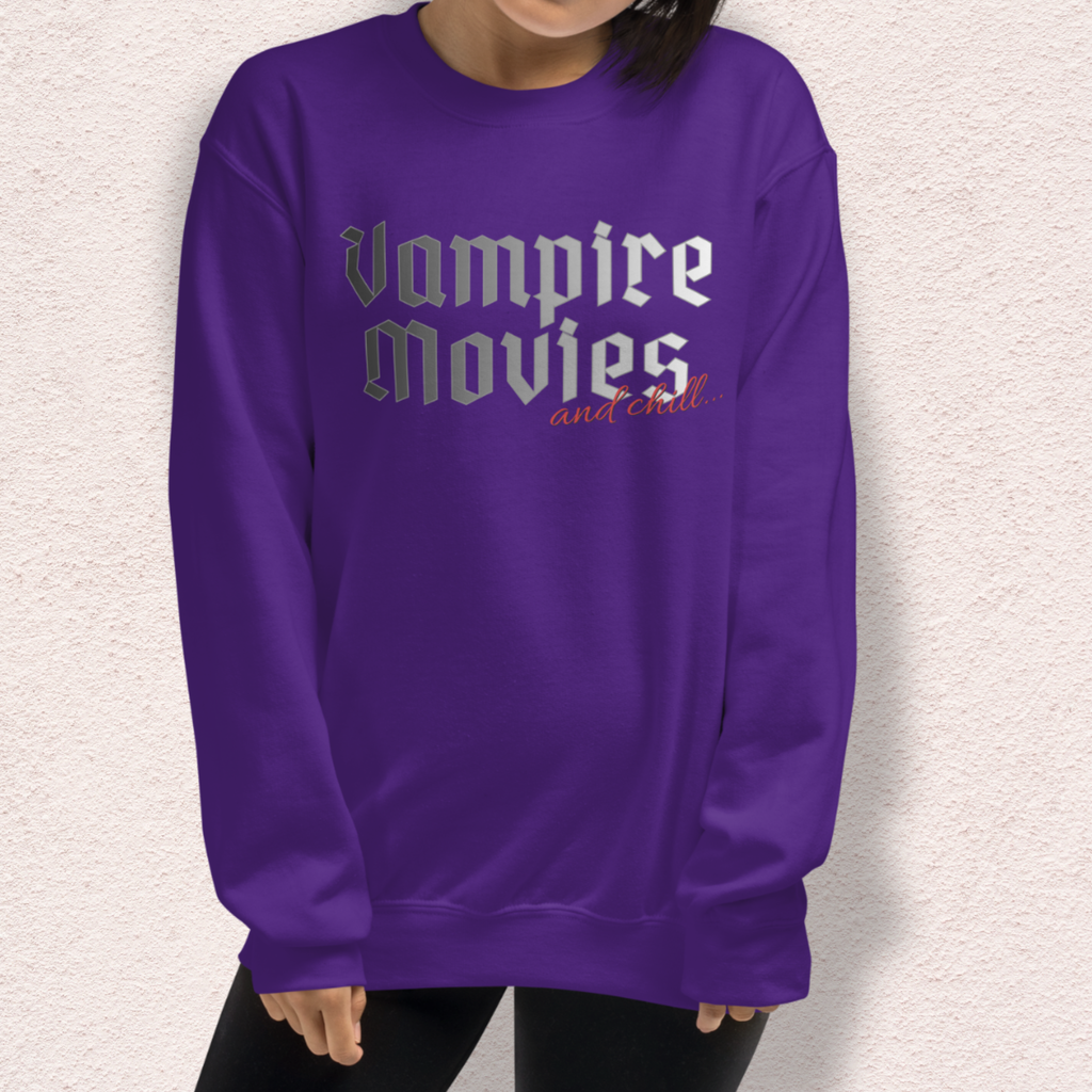 Vampire Movies & Chill Crewneck Sweatshirt | Cozy Gothic Romance Loungewear