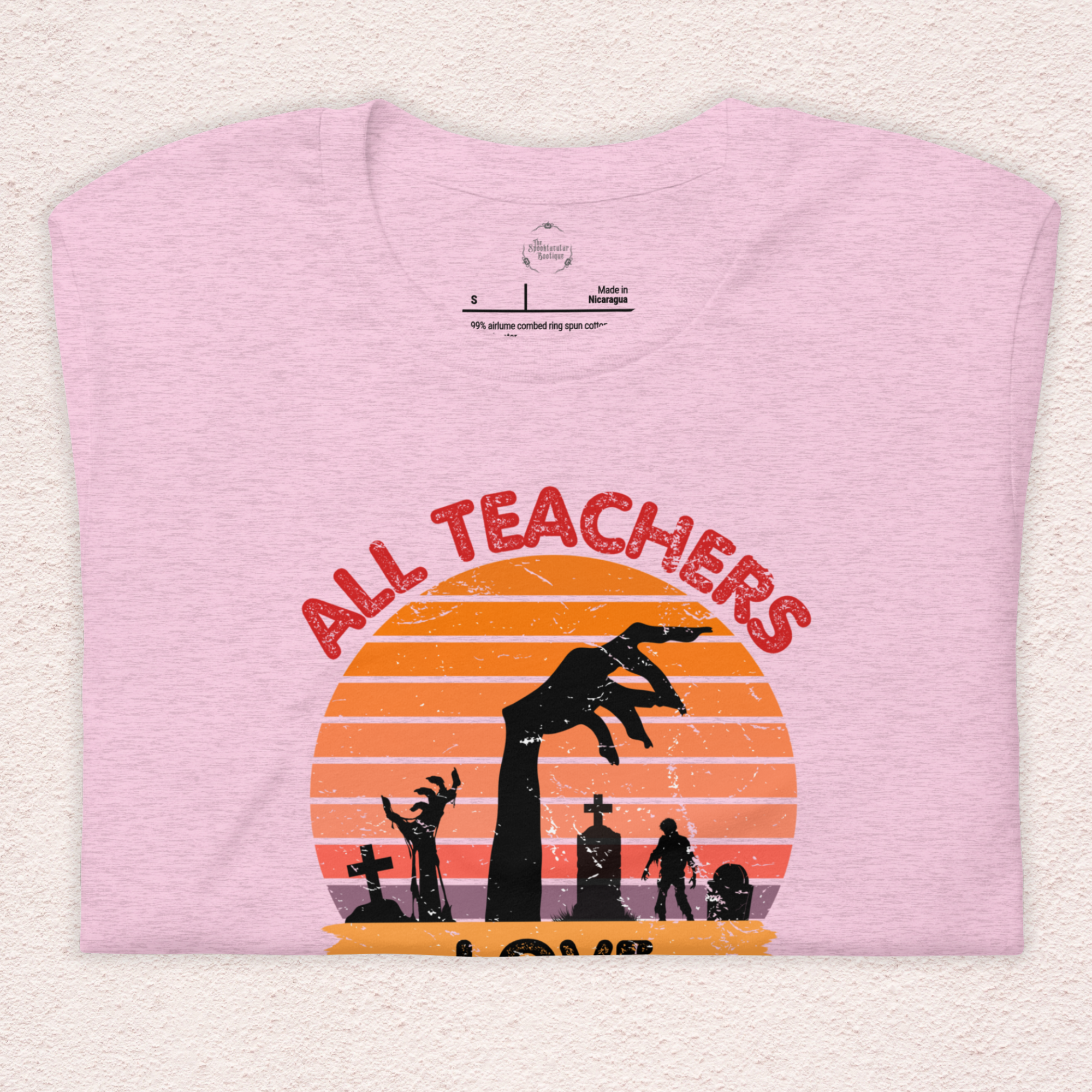 All Teachers Love Brains Tee | Unisex Funny Zombie Teacher Graphic Shirt
