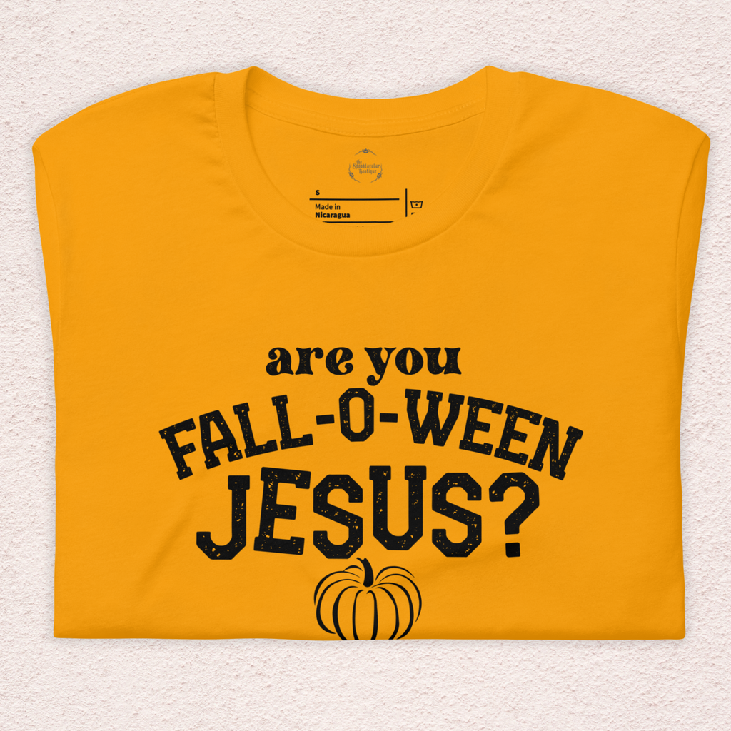 Are You Fall-o-ween Jesus? Tee | Unisex Funny Fall Faith Graphic Shirt