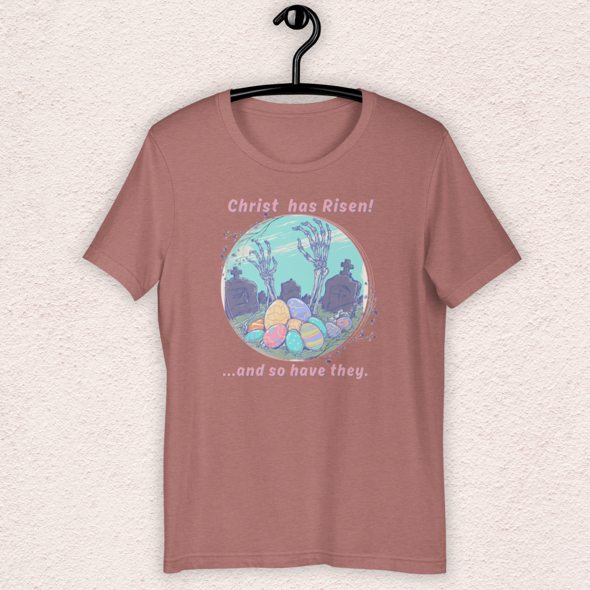Christ Has Risen… and So Have They T-Shirt | Funny Horror Easter Tee | Skeleton Grave Easter Graphic | Bella+Canvas Unisex Shirt