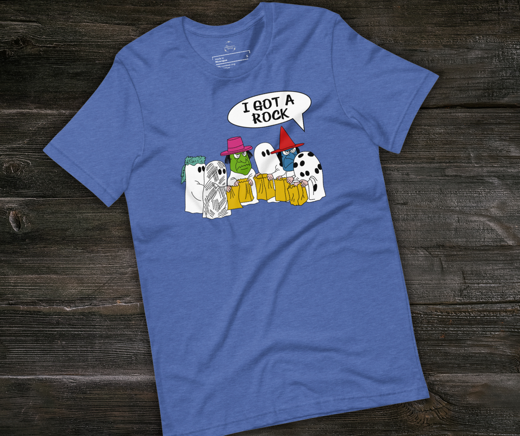 I Got a Rock Tee | Unisex Funny Halloween Trick-or-Treat Shirt