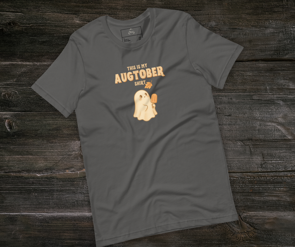 This Is My Augtober Shirt Tee | Unisex Ghost Fall Graphic Shirt