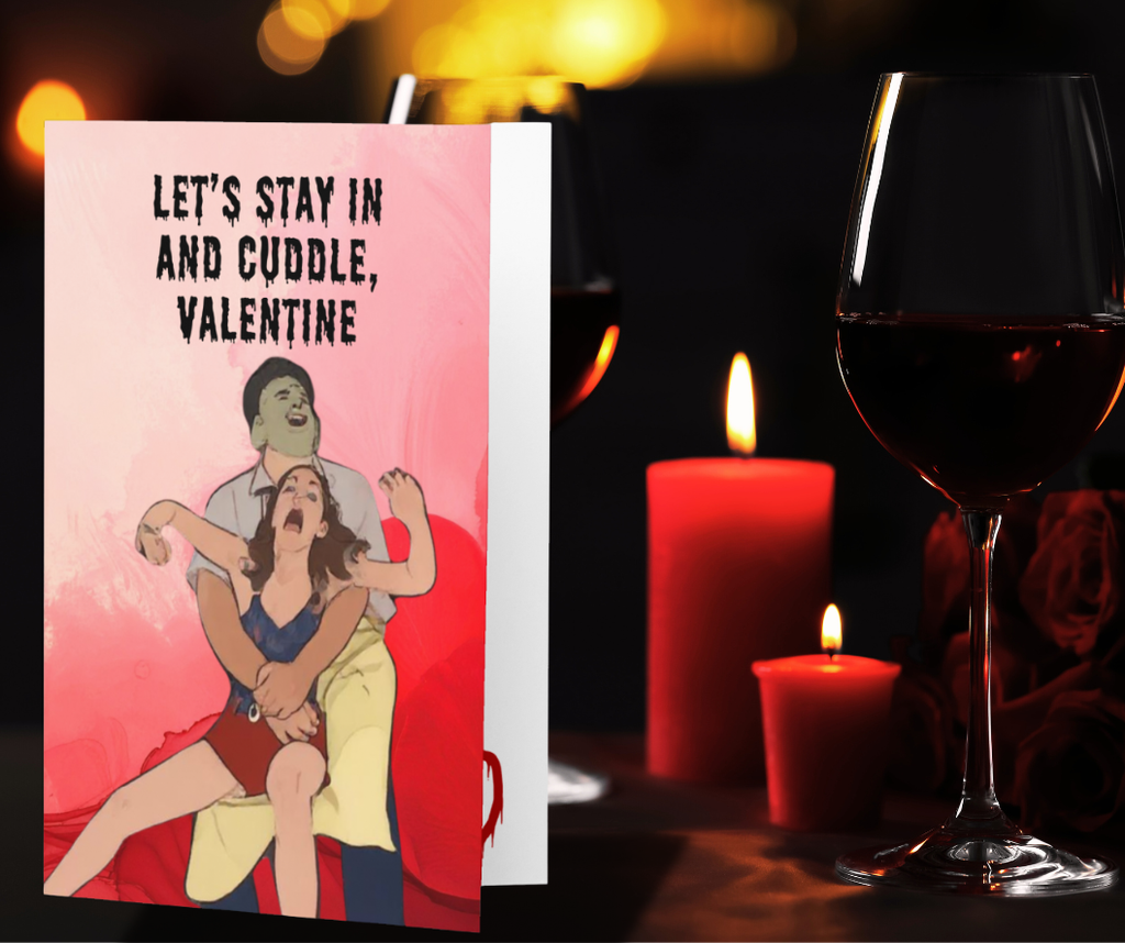 Funny Horror Valentine Card – “Let’s Stay In and Cuddle” Chainsaw Homebody Valentine