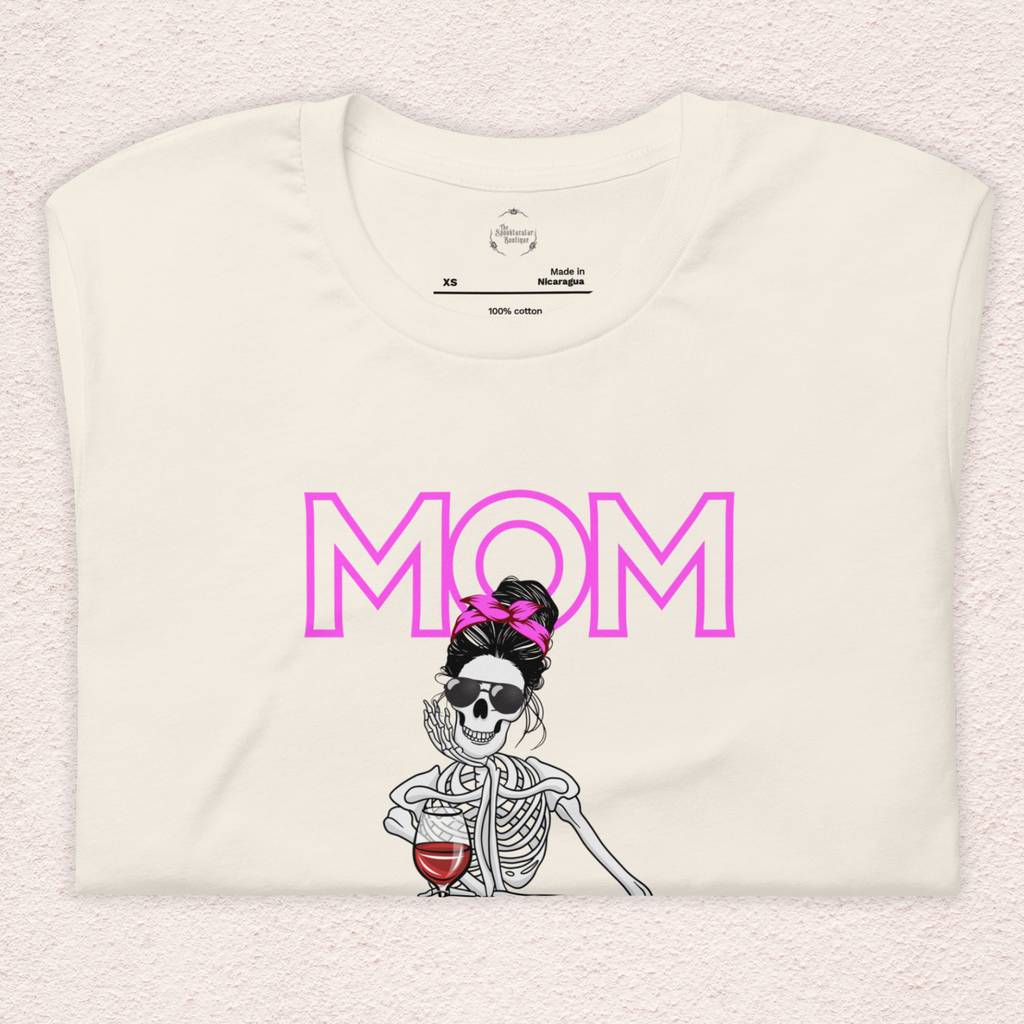 Mom. Tired. Dead Tired Tee | Bella Canvas Unisex Graphic Shirt