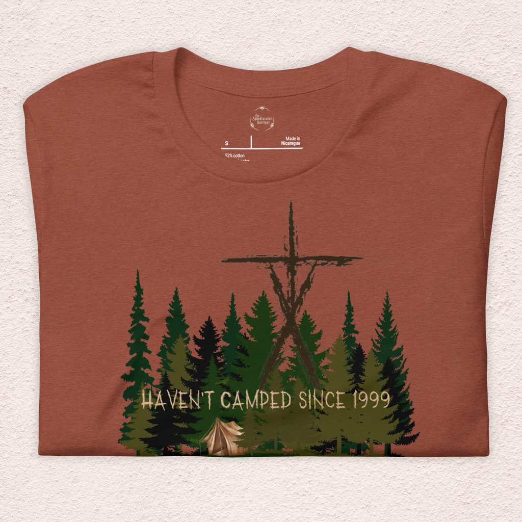 Haven’t Camped Since 1999 Tee | Unisex Funny Horror Camp Graphic Shirt