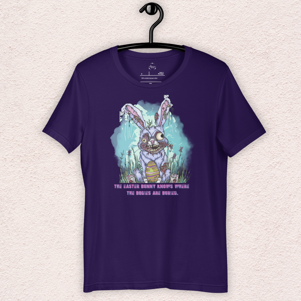 The Easter Bunny Knows Where the Bodies Are Buried T-Shirt | Zombie Easter Bunny Horror Tee | Funny Dark Humor Easter Shirt | Bella+Canvas Unisex