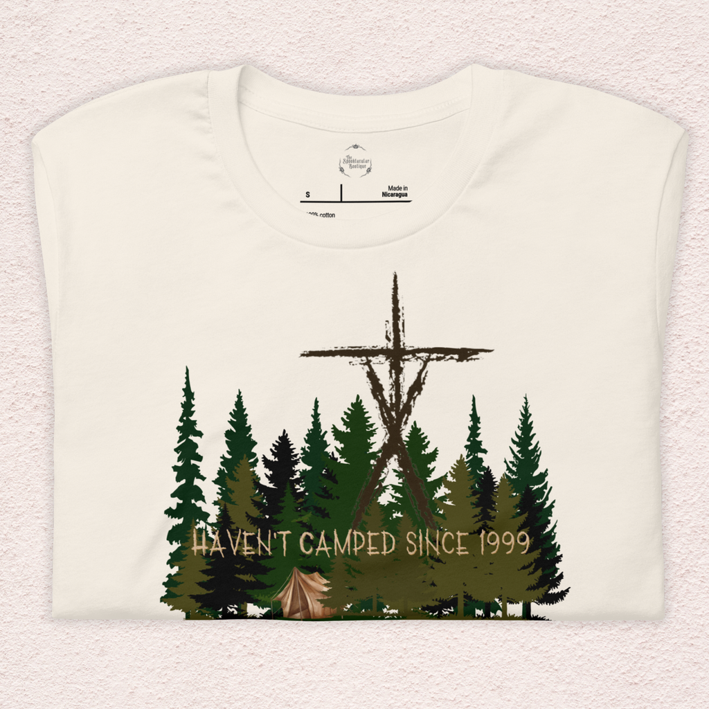 Haven’t Camped Since 1999 Tee | Unisex Funny Horror Camp Graphic Shirt