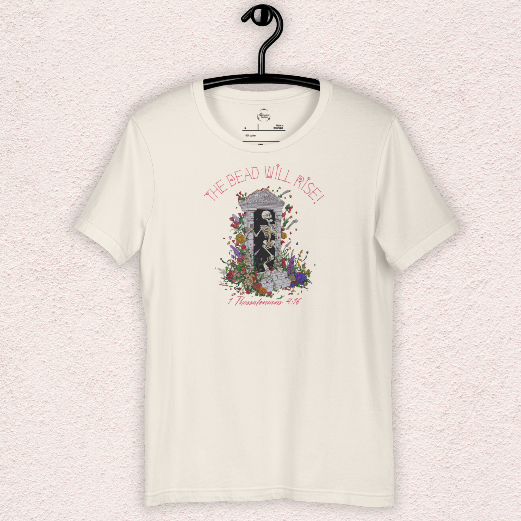 The Dead Will Rise Skeleton Easter Tee | 1 Thessalonians Bible Verse Shirt | Spooky Christian Resurrection Shirt | Bella+Canvas Unisex Graphic Tee