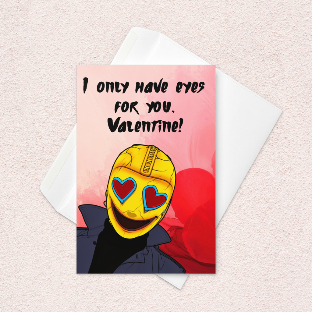 Funny Horror Valentine Card – “I Only Have Eyes For You” Heart-Eyed Killer Card