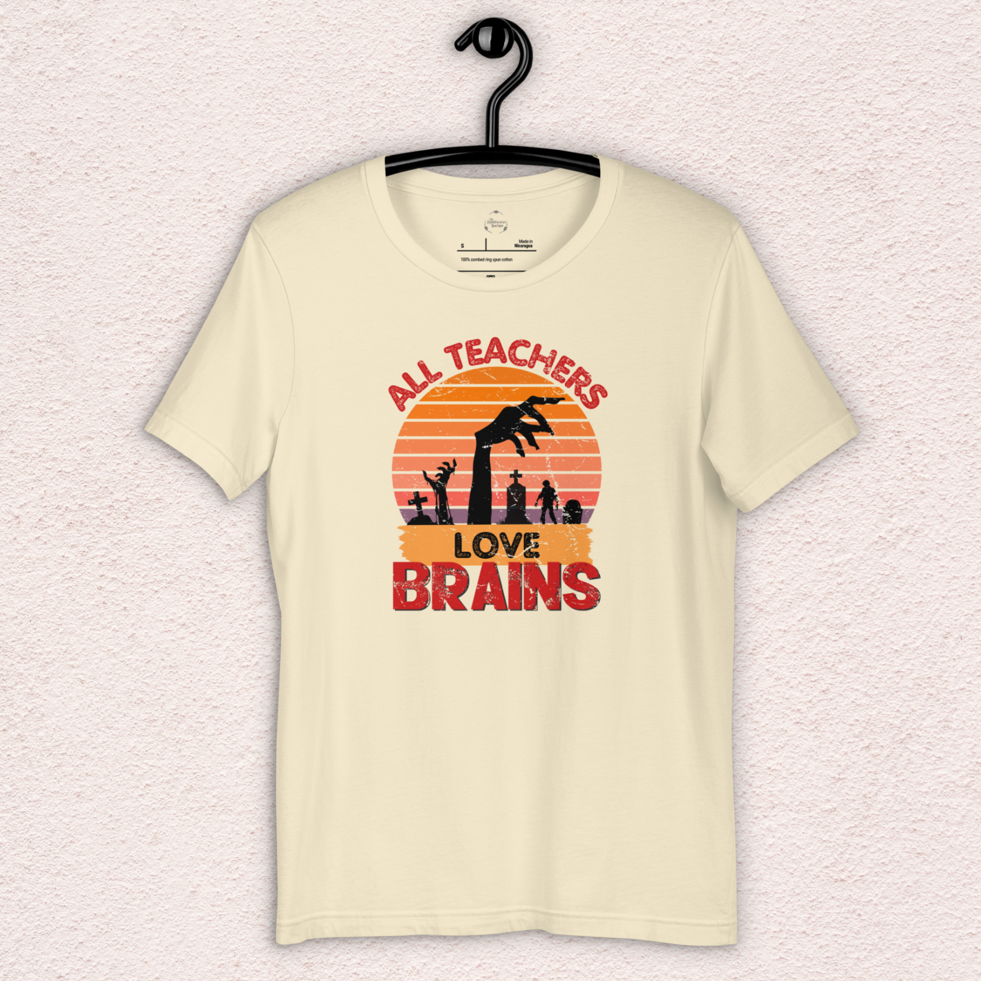 All Teachers Love Brains Tee | Unisex Funny Zombie Teacher Graphic Shirt