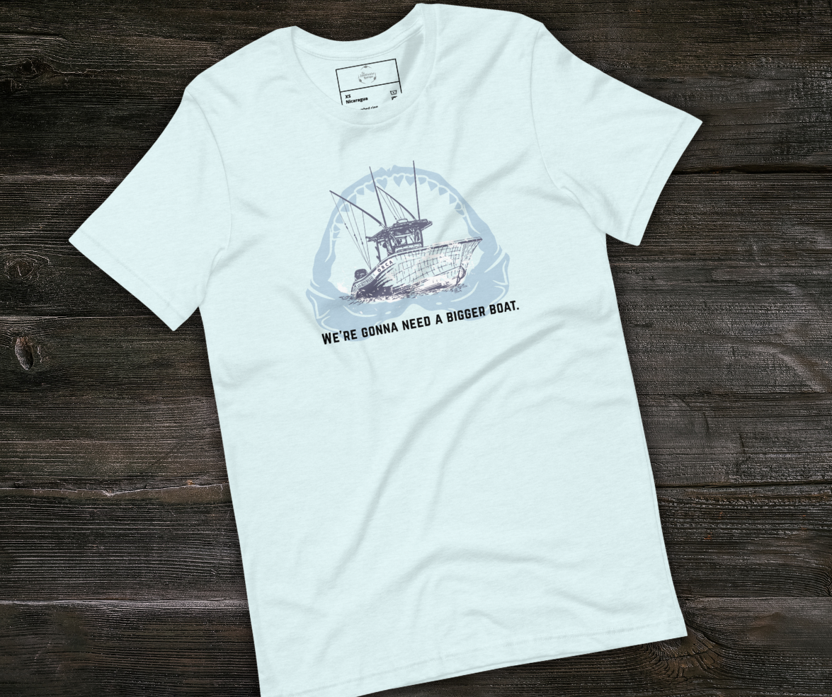 We Need a Bigger Boat Tee | Unisex Coastal Horror Quote Shirt