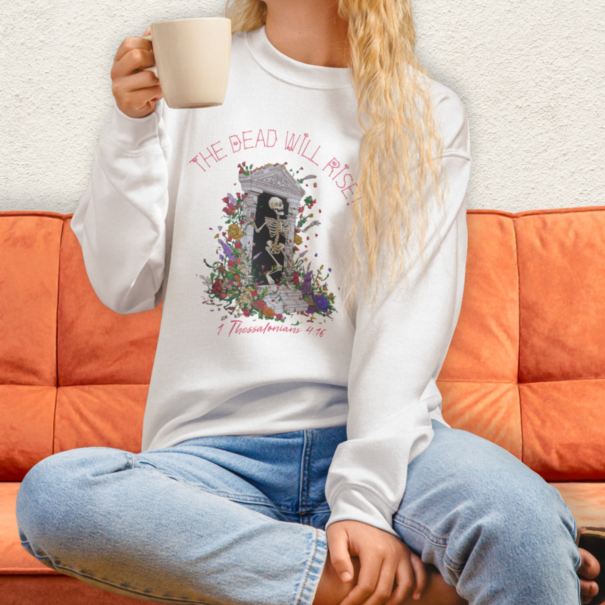 The Dead Will Rise Sweatshirt | 1 Thessalonians Christian Skeleton Sweatshirt | Resurrection Faith Crewneck | Easter Skeleton Graphic Sweatshirt