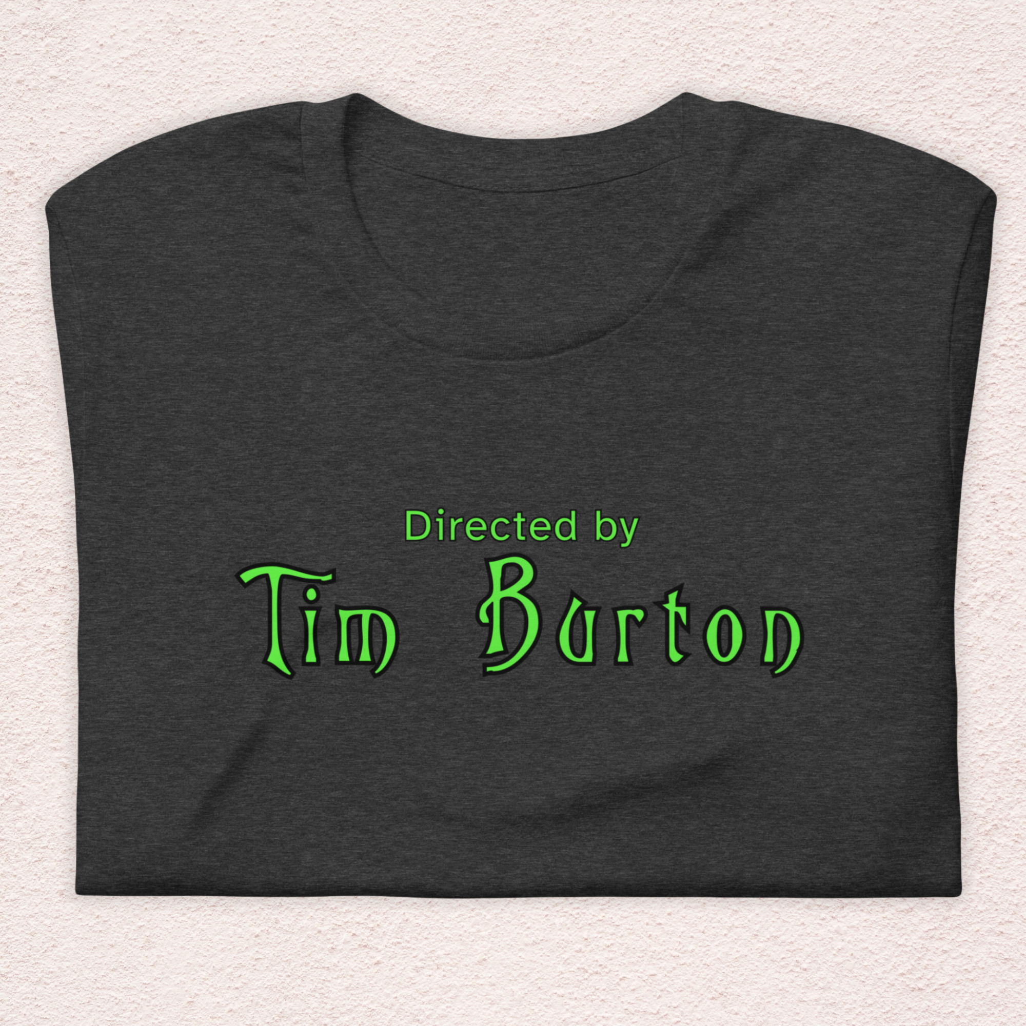 Directed by Tim Burton Tee | Unisex Gothic Film Lover Graphic Shirt