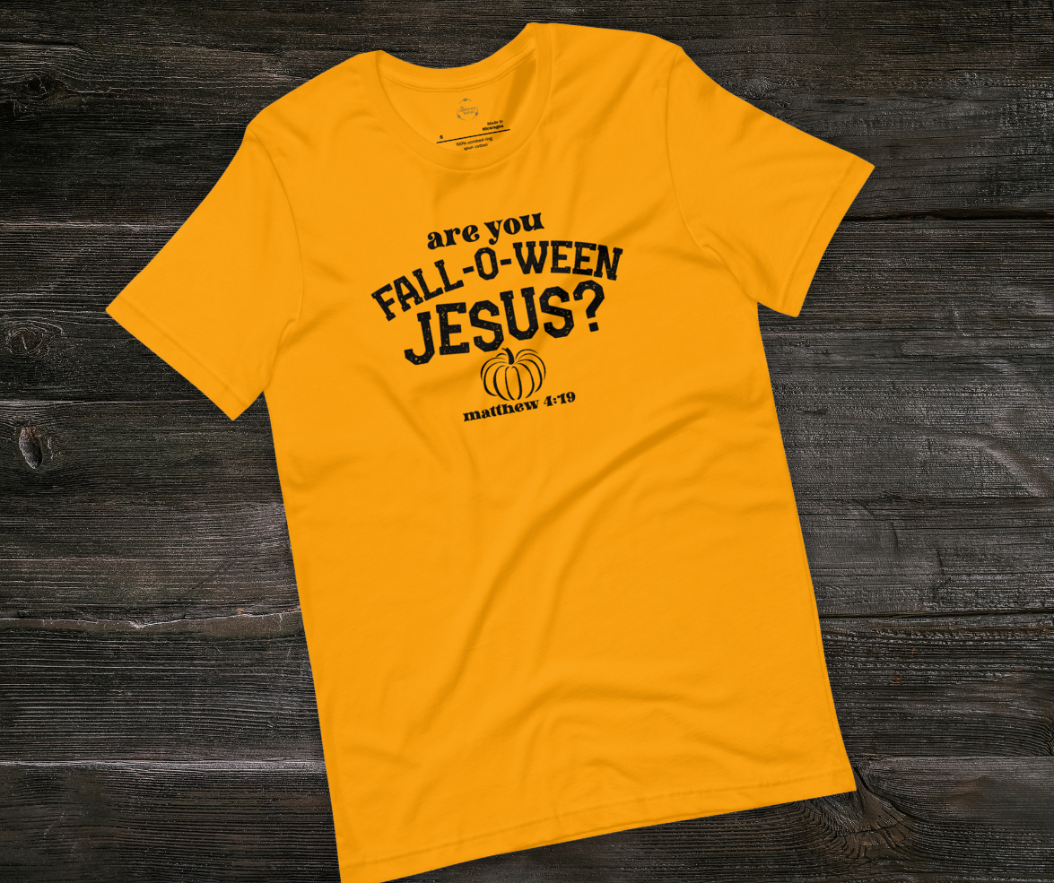 Are You Fall-o-ween Jesus? Tee | Unisex Funny Fall Faith Graphic Shirt