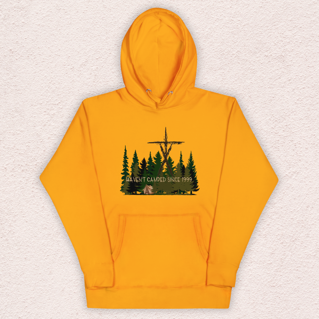 Haven’t Camped Since 1999 Hoodie | Unisex Funny Horror Camp Pullover