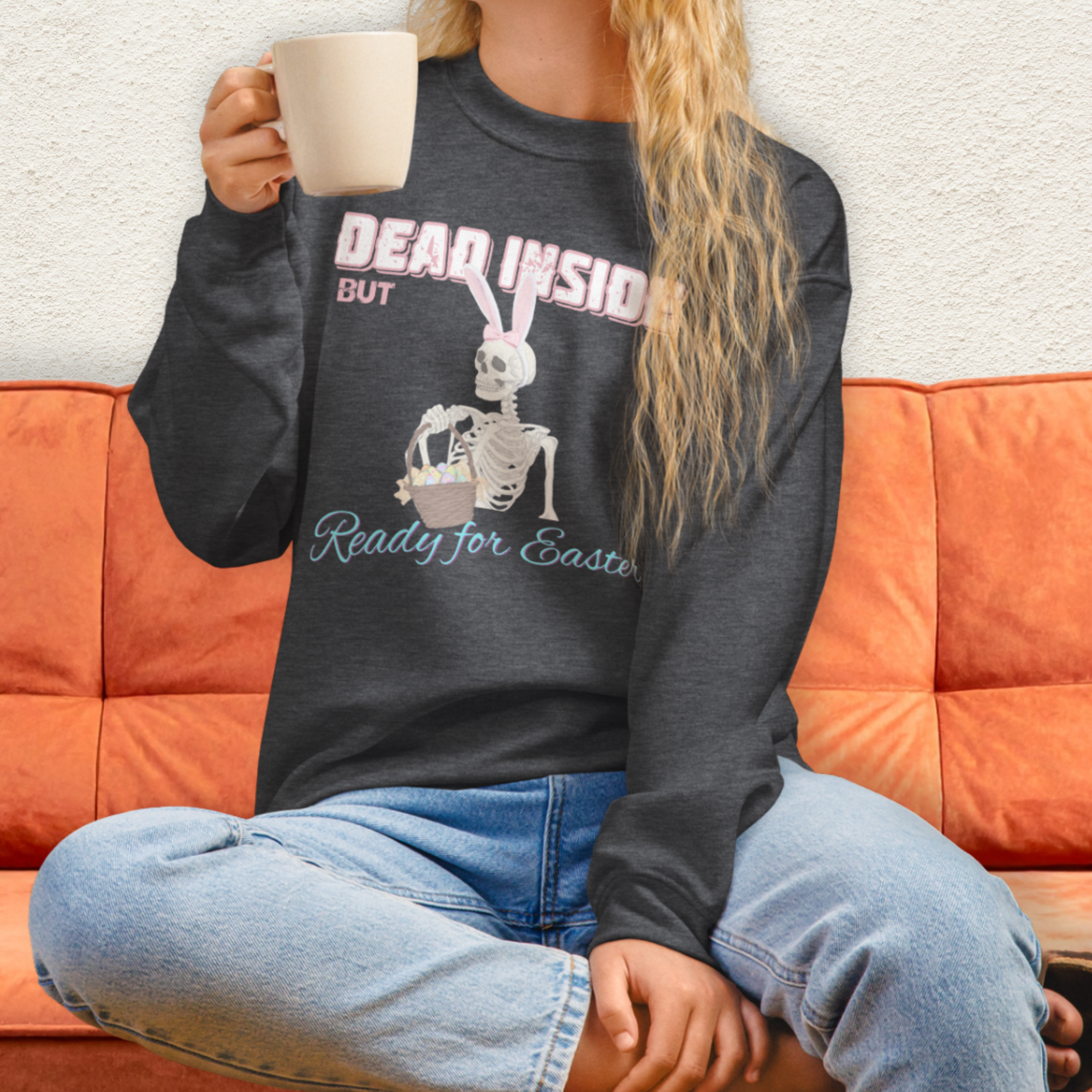 Dead Inside but Ready for Easter Sweatshirt | Funny Skeleton Bunny Crewneck | Spooky Easter Skeleton Sweatshirt | Dark Humor Easter Shirt