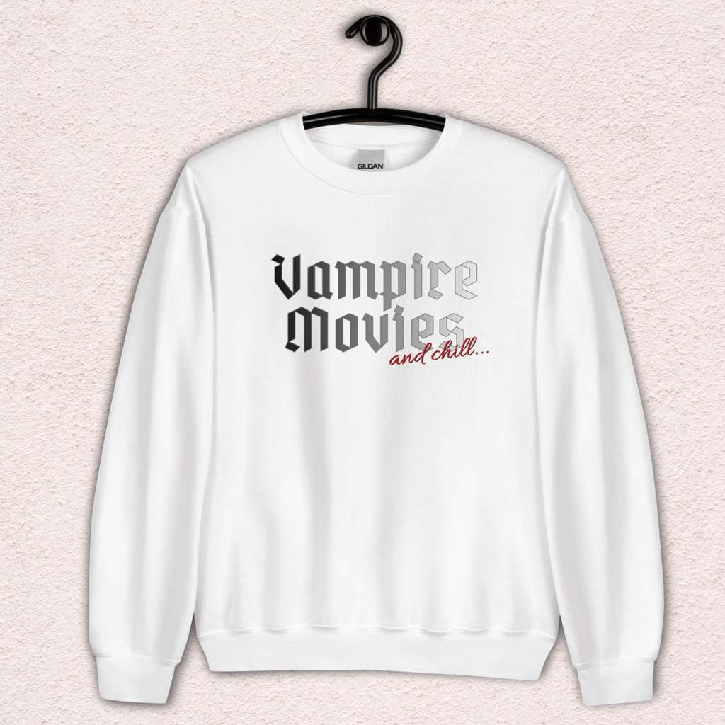 Vampire Movies & Chill Crewneck Sweatshirt | Cozy Gothic Romance Loungewear