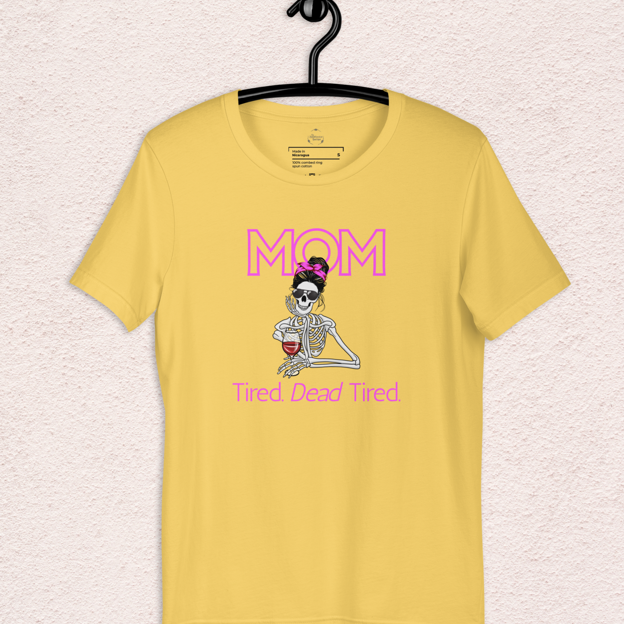 Mom. Tired. Dead Tired Tee | Bella Canvas Unisex Graphic Shirt