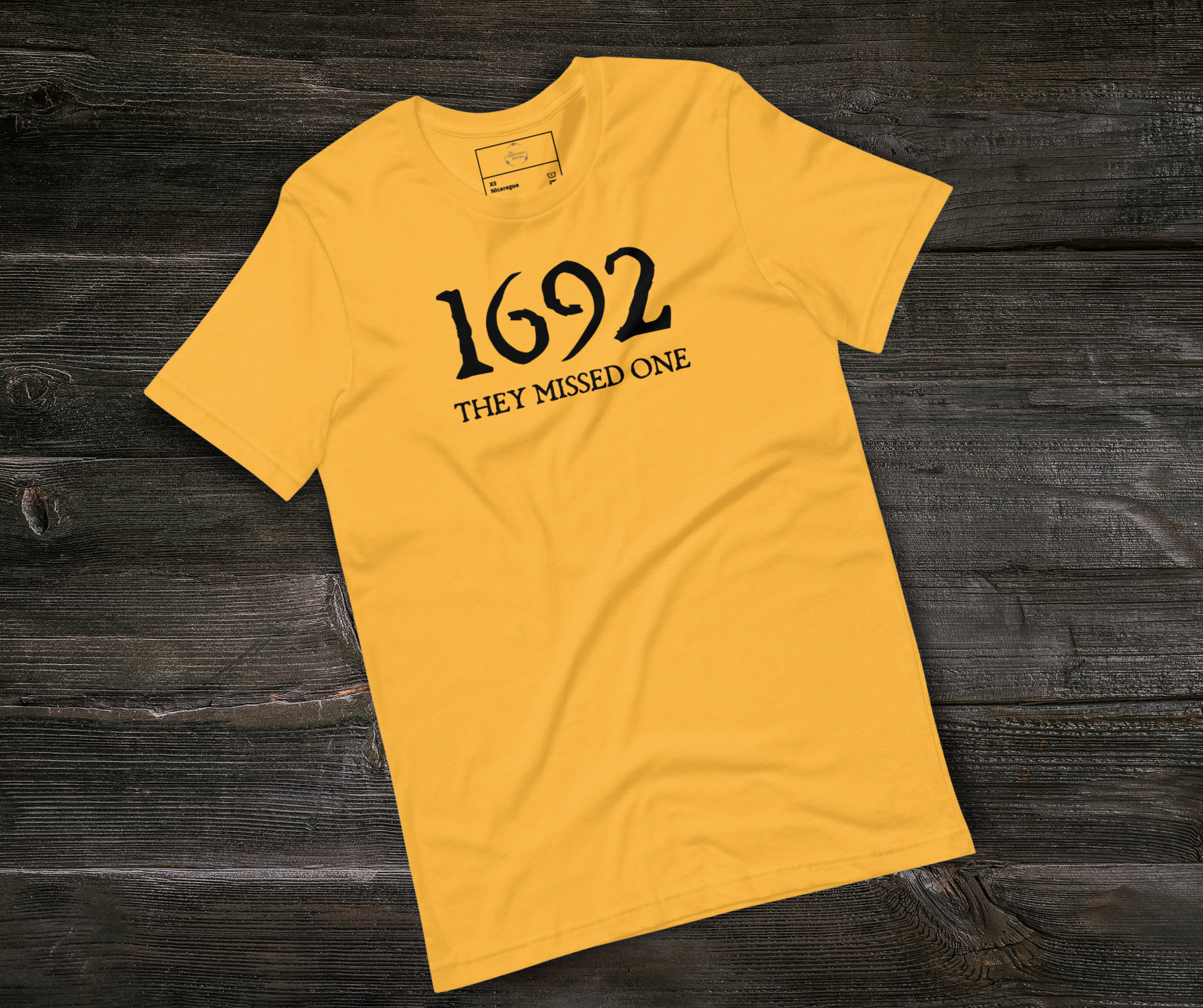 1692 They Missed One Tee | Unisex Funny Witch Graphic Shirt
