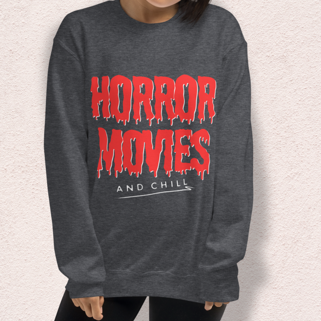 Horror Movies and Chill Crewneck Sweatshirt | Cozy Spooky Loungewear