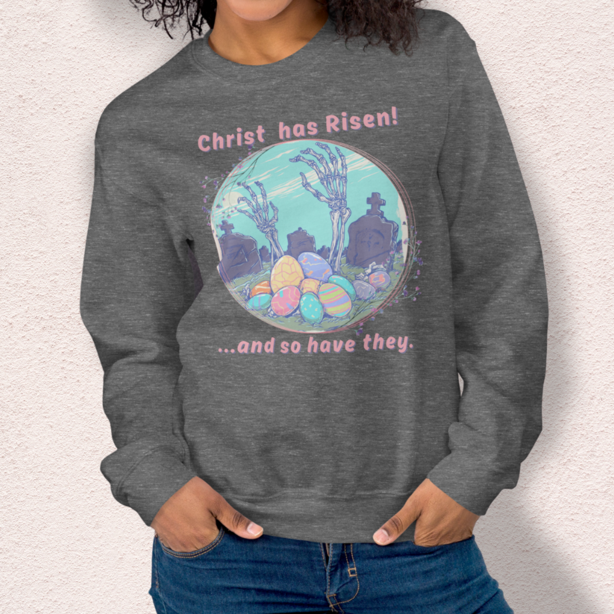 Christ Has Risen… and So Have They Sweatshirt | Funny Horror Easter Sweatshirt | Skeleton Grave Easter Graphic | Gildan Crewneck