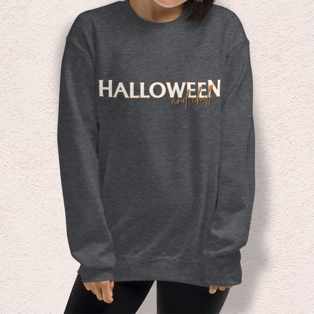 Halloween and Chill Crewneck Sweatshirt | Cozy Fall Loungewear
