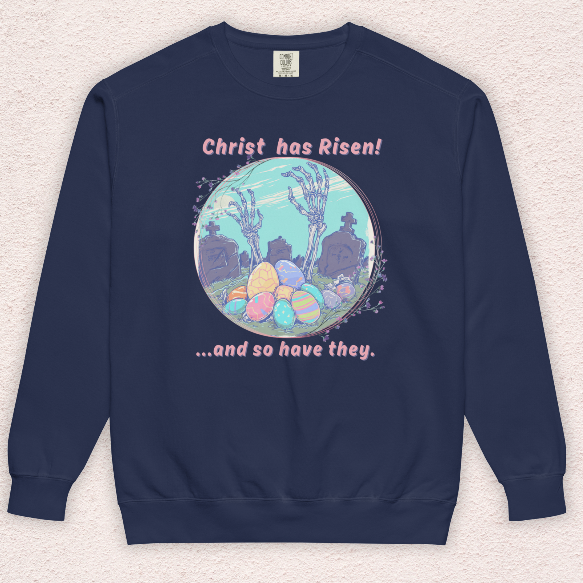 Christ Has Risen… and So Have They Sweatshirt | Funny Horror Easter Sweatshirt | Comfort Colors Garment DyedCrewneck
