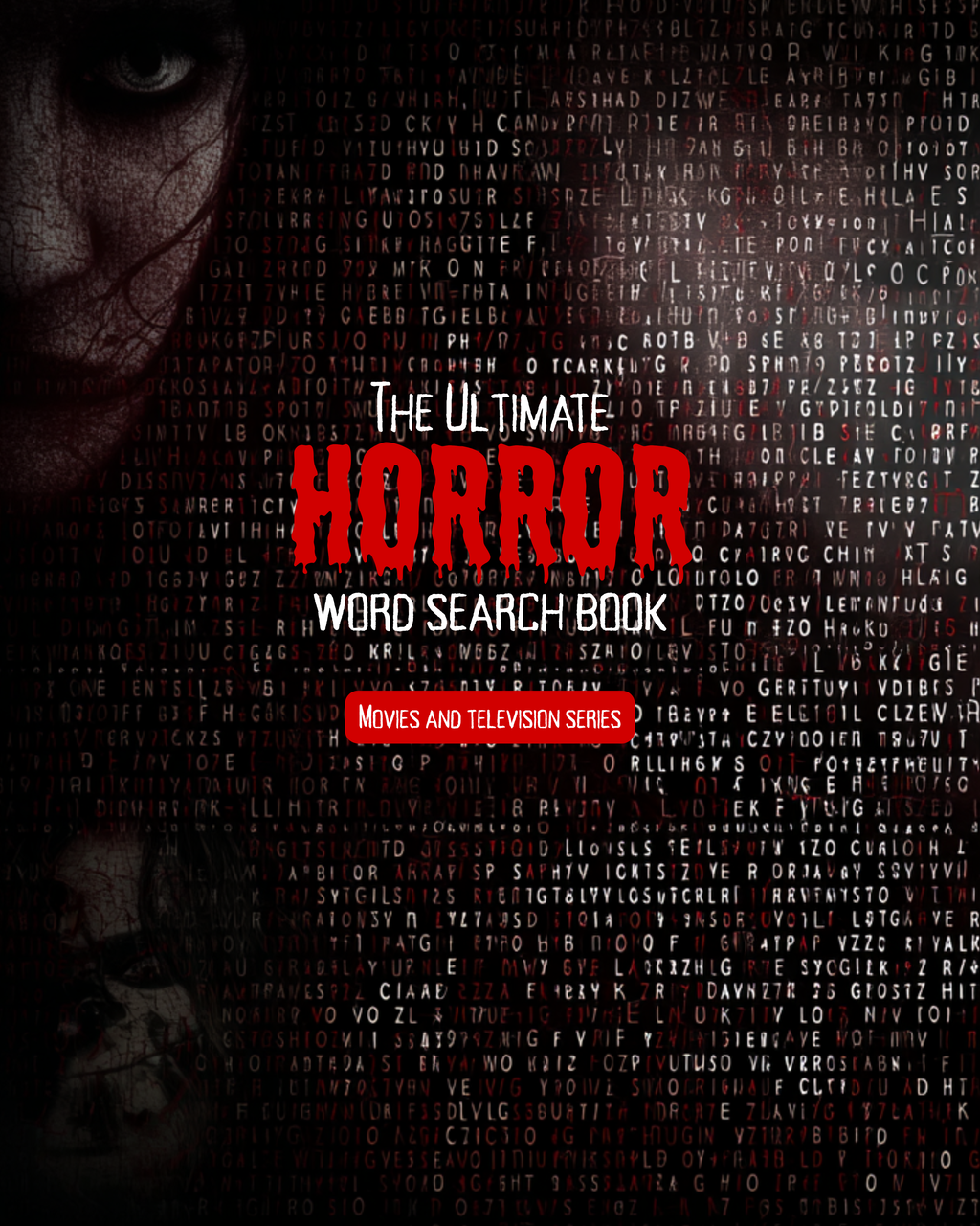 The Ultimate Horror Word Search: Movie & Television Series Puzzles